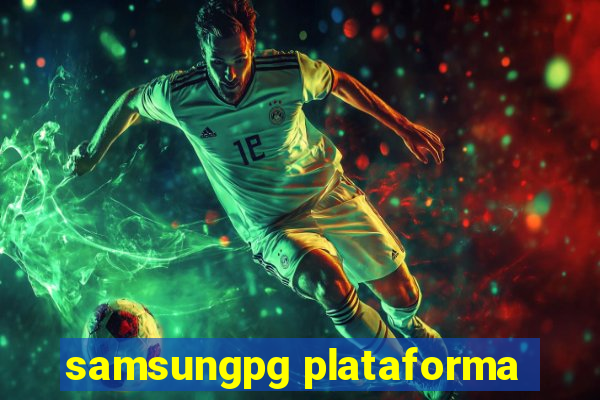 samsungpg plataforma